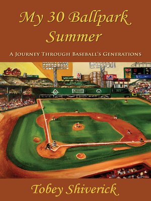 cover image of My 30 Ballpark Summer